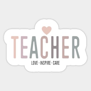 Teacher Love Inspire Care Heartfelt Message Education Sticker